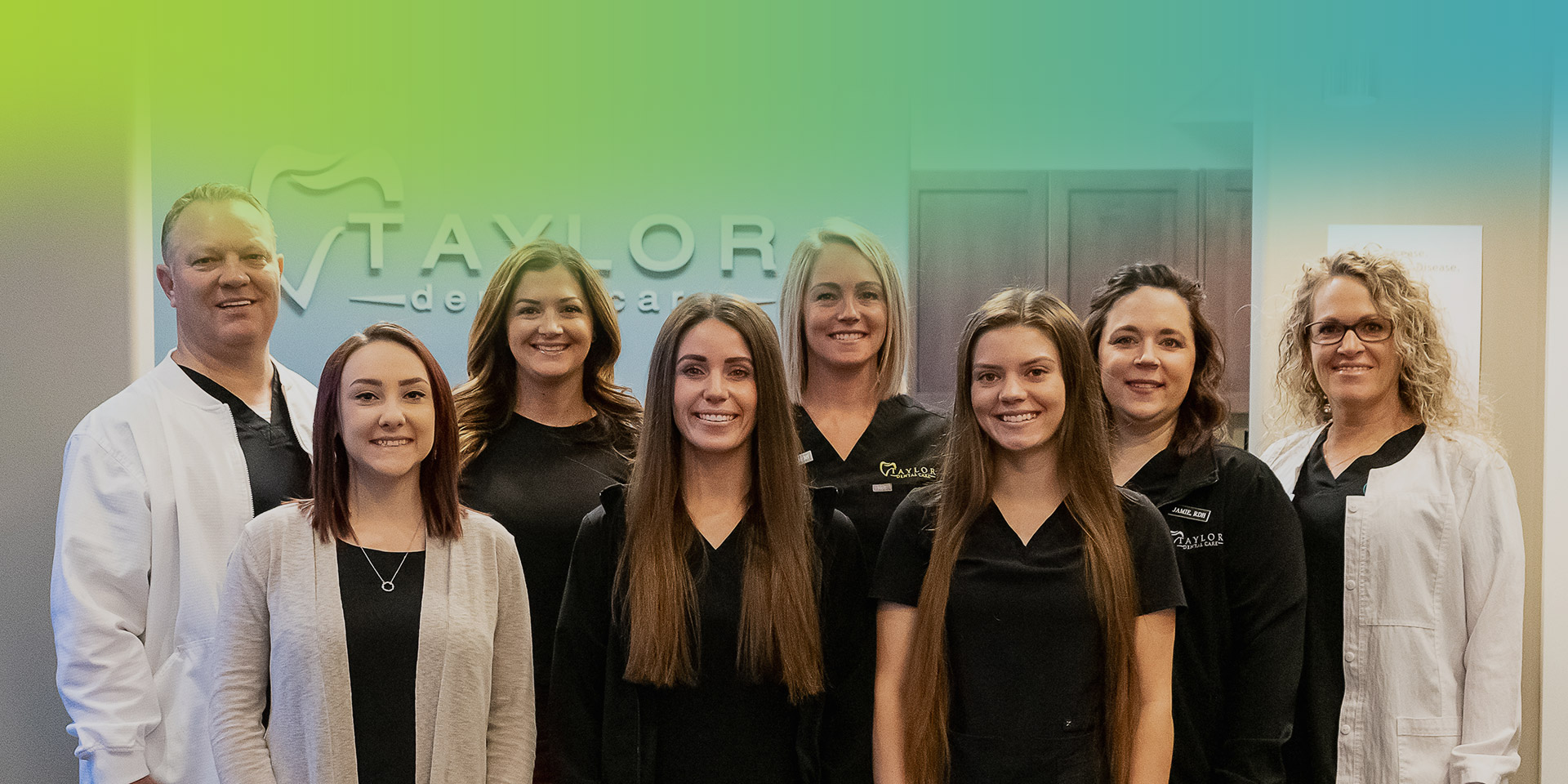 Taylor Dental Care - the staff